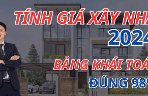 Cách tính giá xây nhà 2024, Bảng khái toán Tránh phát sinh, Biến động giá vật liệu